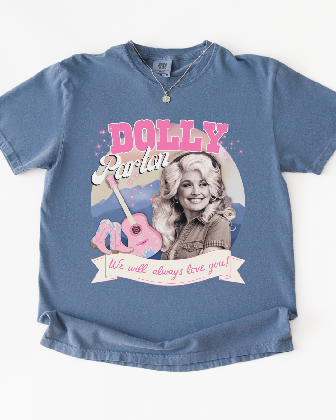 Dolly Parton Always Love You Tee