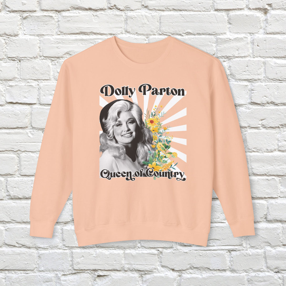 Dolly Parton Queen of Country Sweatshirt