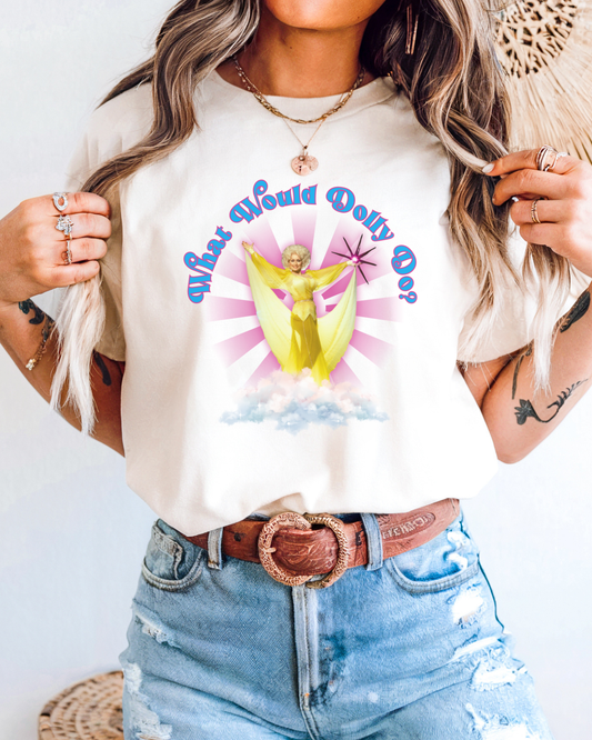 What Would Dolly Do? T-Shirt Tee