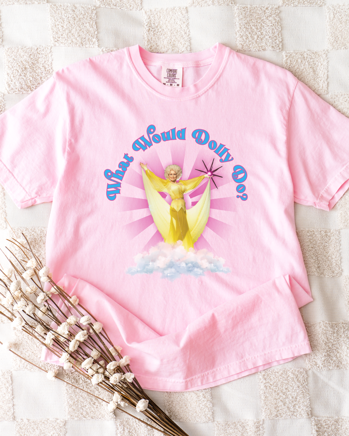 What Would Dolly Do? T-Shirt Tee