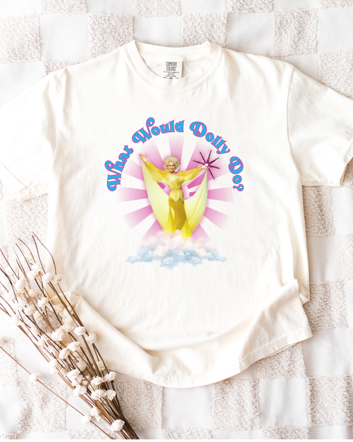 What Would Dolly Do? T-Shirt Tee