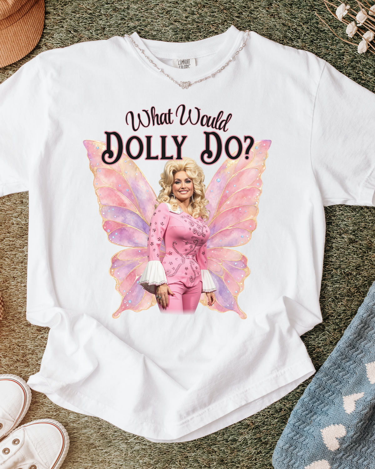 What Would Dolly Do? Tee
