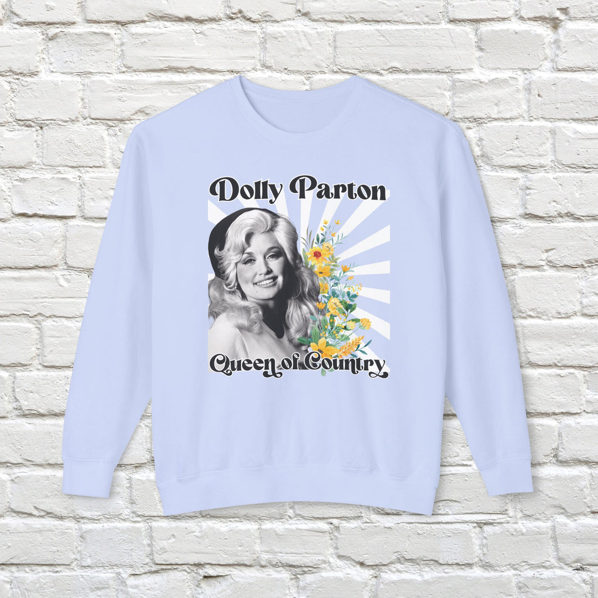 Dolly Parton Queen of Country Sweatshirt