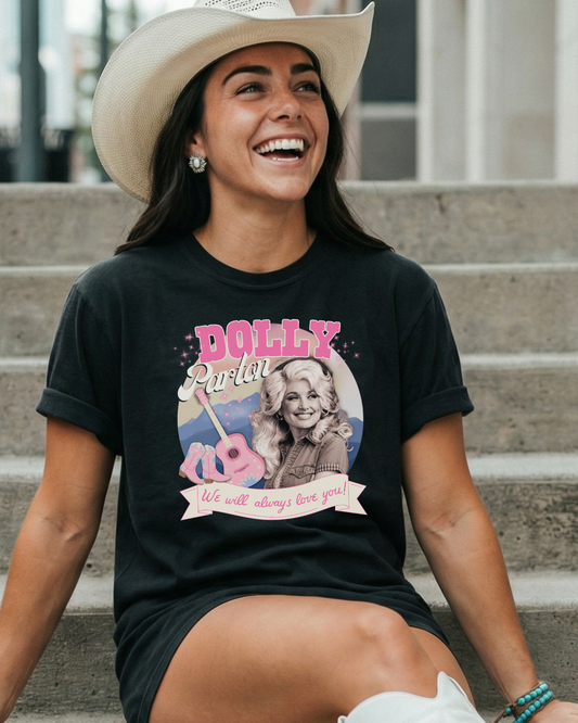 Dolly Parton Always Love You Tee
