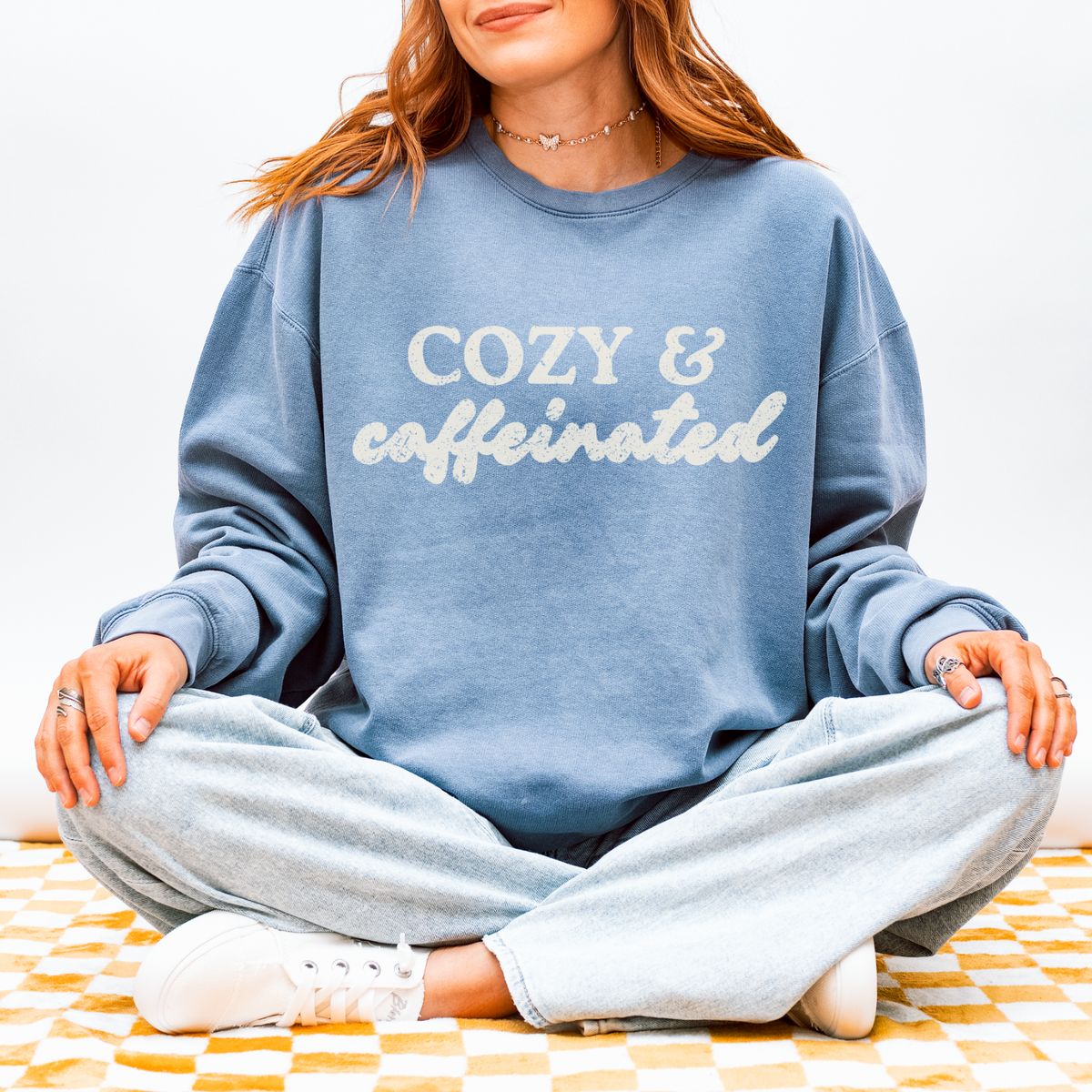 Cozy & Caffeinated Sweatshirt